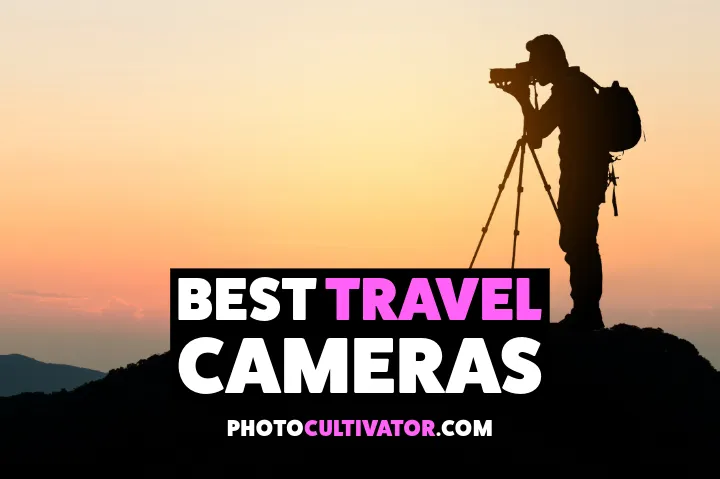 Best Travel Cameras (2026): 5 Picks + Accessories