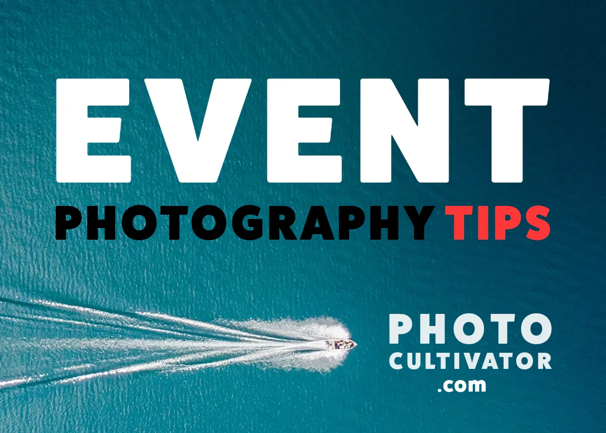 Tips for Your First Event Shoot: A Comprehensive Guide