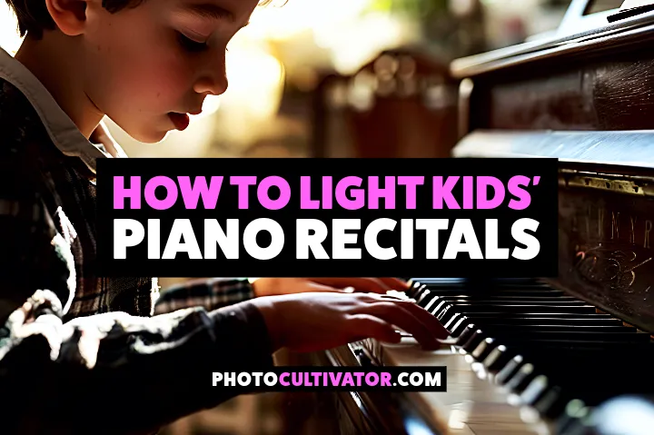 How to Light Kids' Piano Recitals